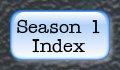 Back to Season 1 index