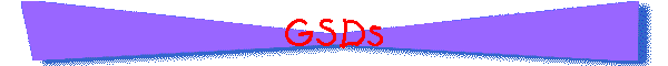GSDs