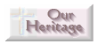 Our Heritage