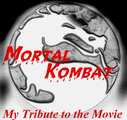 My Tribute to Mortal Kombat - the Movie