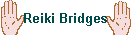 Reiki Bridges