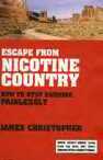 Escape from Nicotine Country by James Christopher