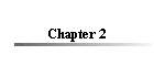 Chapter 2