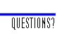 Questions? Suggestions? Email me!