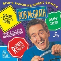 Bob's Favorite Street Songs