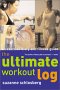 The Ultimate Workout Log