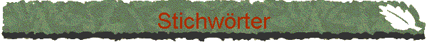 Stichwrter