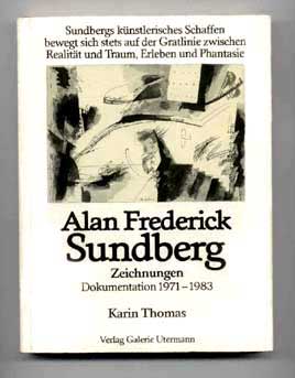 Karin Thomas Monografie - Alan Frederick Sundberg - Herausgegeben von Wilfried Utermann in Zusammenarbeit mit Christoph Pudelko