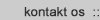 kontakt os