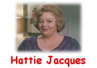 Hattie Jacques