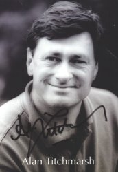 6x4 photocard of Alan Titchmarsh kindly donated to our auction by Whizz Kidz - some creasing to top right hand corner!