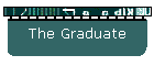 The Graduate