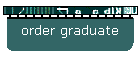 order graduate