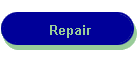 Repair