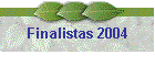 Finalistas 2004