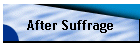 After Suffrage