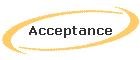 Acceptance