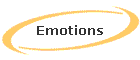 Emotions