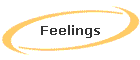 Feelings