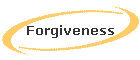 Forgiveness