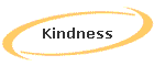 Kindness