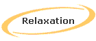 Relaxation