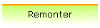 Remonter