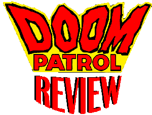 The Doom Patrol Review