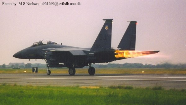 F-15E Strike Eagle, USAF, SJ(Seymour Johnson AFB), 1696.
Takeoff with afterburner, Karup AFB Denmark.
Exersice: Central Enterprice 98 15-26 of June.