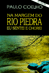 Nas Margens do Rio Piedra Eu Sentei e Chorei