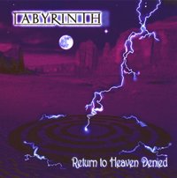 Labyrinth "Return to heaven denid"