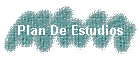 Plan De Estudios