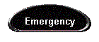 Emergency