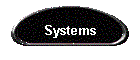 Systems