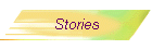 Stories