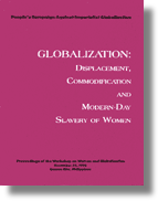 GLOBALIZATION: Displacement, Commodification and Modern Day Slavery of Women