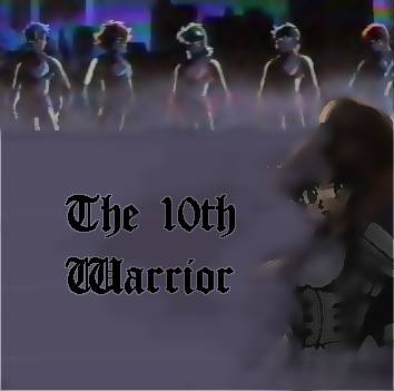 The 10th Warrior