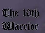 Title Image for 10th warrior