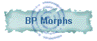 BP Morphs