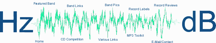 If you cant see this imagemap please use the text links at the bottom of the page to surf around. Thanks Hz_dB