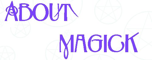 About Magick header