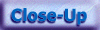 Close Up