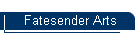 Fatesender Arts