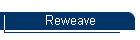 Reweave