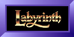 The Unoffical
Labyrinth Home Page