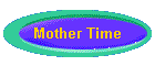 Mother Time