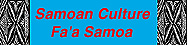 Samoan Culture and Fa'a Samoa