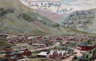 Manitou & Pike's Peak Colorado July 28th 1908