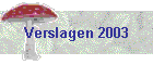 Verslagen 2003