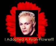 I got a Ryan Flower!!